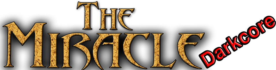The Miracle DarkCore